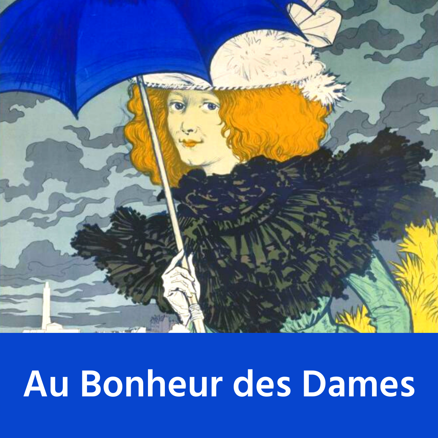 Chronique de blog et en podcast du roman "Au Bonheur des Dames", d'Emile Zola