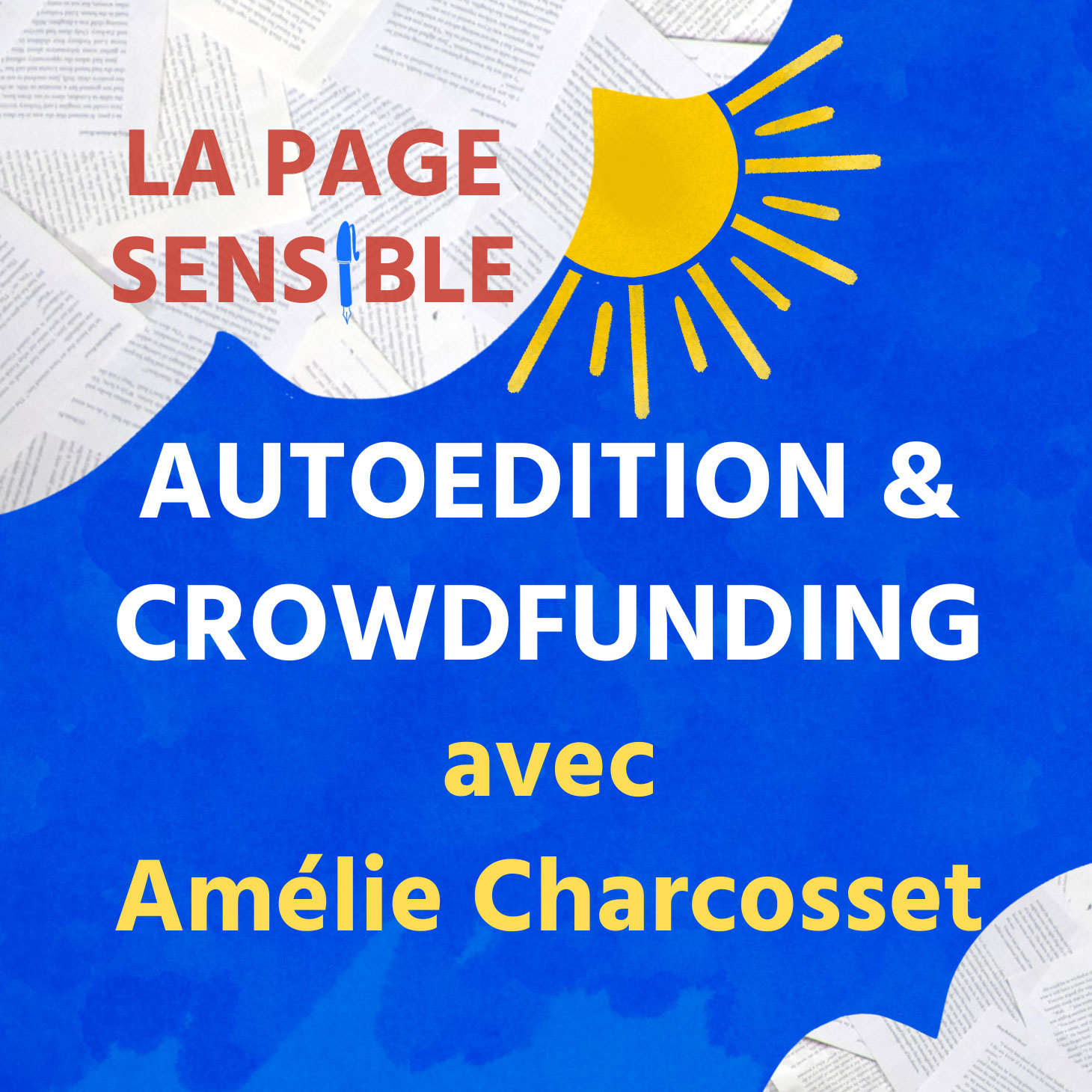 Un podcast autour de l'écriture et du premier roman d'Amélie Charcosset, qu'elle a autoédité avec grand succès via la plate-forme de financement participatif Ulule.