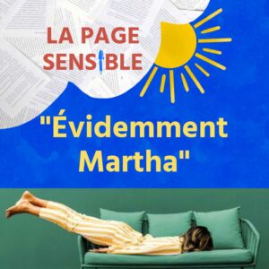 Chronique en podcast sur le roman "Evidemment Martha" de Meg Mason, un livre qui parle de santé mentale avec mélancolie et humour.